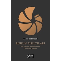 Ruhun Fısıltıları - James Harrison - Ganj Yayınları