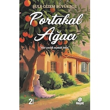 Portakal Ağacı / Şule Gizem Büyükboz