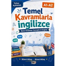 Temel Kavramlarla İngilizce / Bülent Akbaş