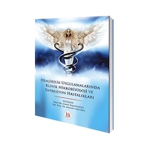 Hemşirelik Uygulamalarında Klinik Mikrobiyoloji Ve Enfeksiyon