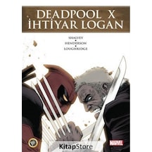 Deadpool X İhtiyar Logan / Declan Shalvey