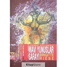 Mavi Yunuslar Sarayı - Brigitte Riebe - Yurt Kitap Yayın