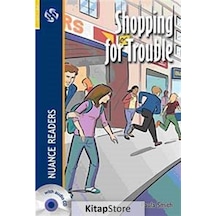 Shopping For Trouble + Cd Nuance Readers Level-2 - Paula Smith