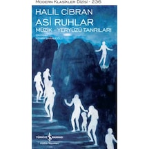Asi Ruhlar - Müzik - Yeryüzü Tanrıları - Modern Klasikler Dizisi