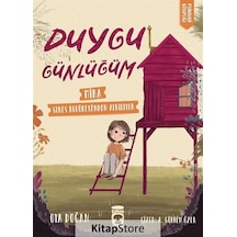 Mira Stres Kulübesinden Ayrılıyor - Duygu Günlüğüm - Oya Doğan - Timaş Çocuk