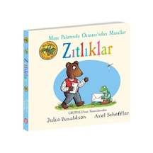 Zıtlıklar - Meşe Palamudu Ormanı'ndan Masallar - Julia Donaldson - Beta Kids