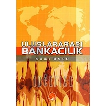 Uluslararası Bankacılık Sami Uslu