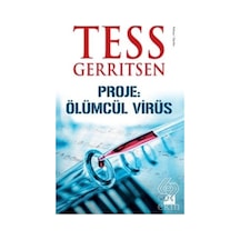 Proje: Ölümcül Virüs - Tess Gerritsen - Doğan Kitap