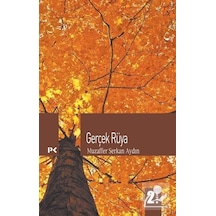 Gerçek Rüya - Muzaffer Serkan Aydın - Profil Kitap