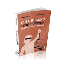 Ceza Hukuku Genel Hükümler Uygulamalı Çalışmaları - Türkan Yalçın, Timuçin Köprülü