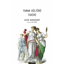 Yunan Kültürü Tarihi Jacob Burckhardt Pinhan Yayincilik 9786057768223