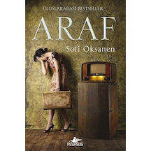 Araf - Sofi Oksanen - Pegasus