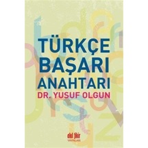 Türkçe Başarı Anahtarı  -  Yusuf Olgun  -  Akıl Fikir Yayınları