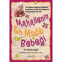 Mahallenin En Mutlu Bebeği Harvey Karp Yakamoz Yayınları