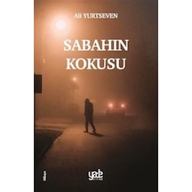Sabahın Kokusu / Ali Yurtseven