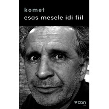 Esas Mesele İdi Fiil - Komet - Can Yayınları