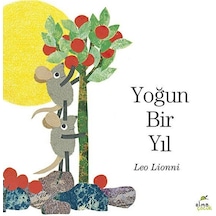 Yoğun Bir Yıl - Leo Lionni - Elma Yayınevi