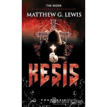 Kesiş - Matthew G. Lewis - Siyah Beyaz