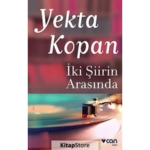 İki Şiirin Arasında - Yekta   Kopan