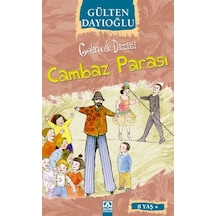Cambaz Parası - Gelincik Dizisi - Gülten Dayıoğlu - Altın Kitaplar