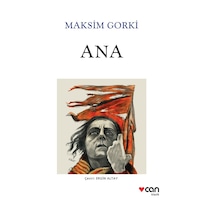 Ana - Maksim Gorki - Can Yayınları