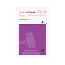 Savunmanın Hikayesi & İz Bırakan Dosyalarla Ceza Avukatlığında...