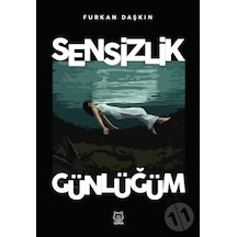Sensizlik Günlüğüm