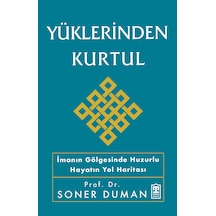 Yüklerinden Kurtul - Timaş İnanç