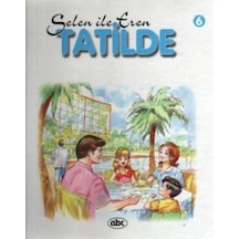 Selin ile Eren Dizisi-Tatilde 6- Abc Yayınevi