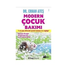 Modern Çocuk Bakımı - Erhan Ateş - Doğan Kitap