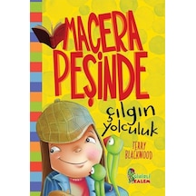 Çılgın Çocuk-Macera Peşinde - Terry Blackwood - Sihirli Kalem
