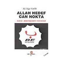 Allah Hedef Can Nokta / Ali Ağa Varlık
