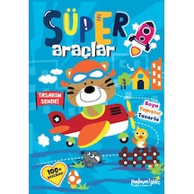 Süper Araçlar Boya - Yapıştır - Tasarla