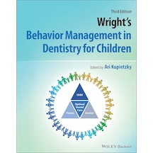 Wright's Behavior Management İn Dentistry For Children
