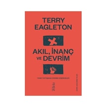 Akıl, İnanç Ve Devrim: Felsefi Tartışmalar