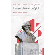 Kimse Bize Ait Değildir - Kendin Olabilme Felsefesi - Nabi Resuloğlu - Destek Yayınları
