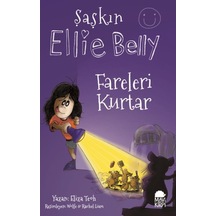 Şaşkın Ellie Belly - Fareleri  Kurtar