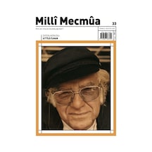 Milli Mecmua 33.sayı Temmuz - Ağustos 2023