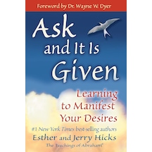 Ask And It İs Given: Learning To Manifest Your Desires Çok Renkli