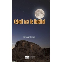 Cebrail as ile Hasbihal
