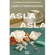 Asla, Asla, Asla