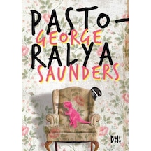 Pastoralya - George Saunders - DeliDolu