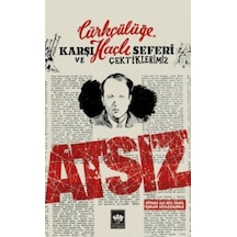 Türkçülüğe Karşı Haçlı Seferi Ve Çektiklerimiz - Rxlu-591467
