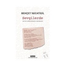 Sevgilerde - Bütün Şiirlerinden Seçmeler