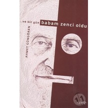 Ve Bir Gün . Babam Zenci Oldu