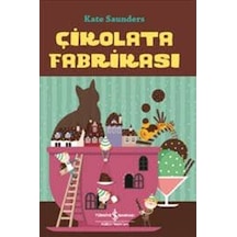 Çikolata Fabrikası- İş Bankası Kültür Yayınları