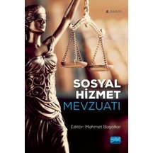 Sosyal Hizmet Mevzuatı- Nobel Akademik Yayıncılık