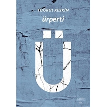 Ürperti - Tuğrul Keskin - Everest Yayınları