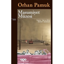 Masumiyet Müzesi - Orhan Pamuk - Yapı Kredi Yayınları