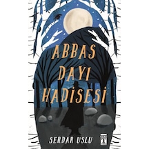 Abbas Dayı Hadisesi - Rxlu-589486